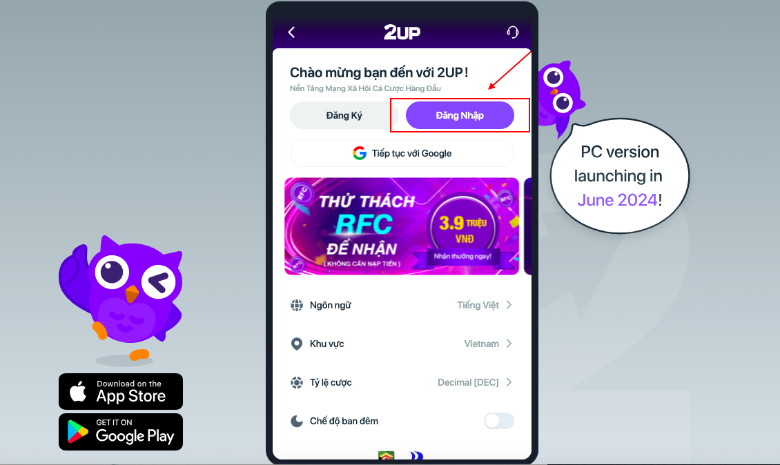 Đăng nhập tài khoản trên app 2UP